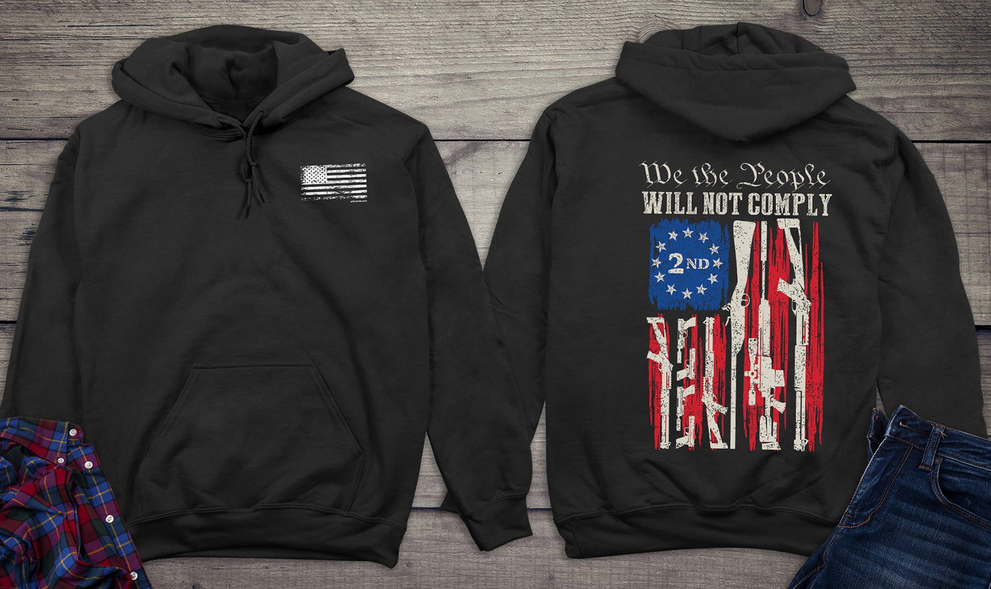 We The People Will Not Comply With Crest Hoodie