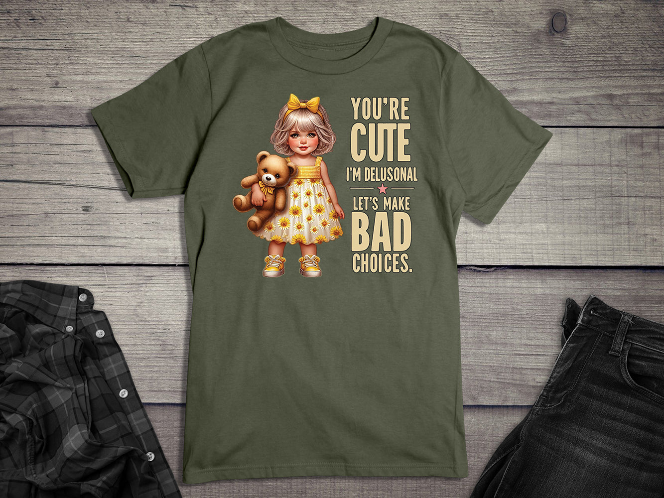Cute And Delusional T-Shirt