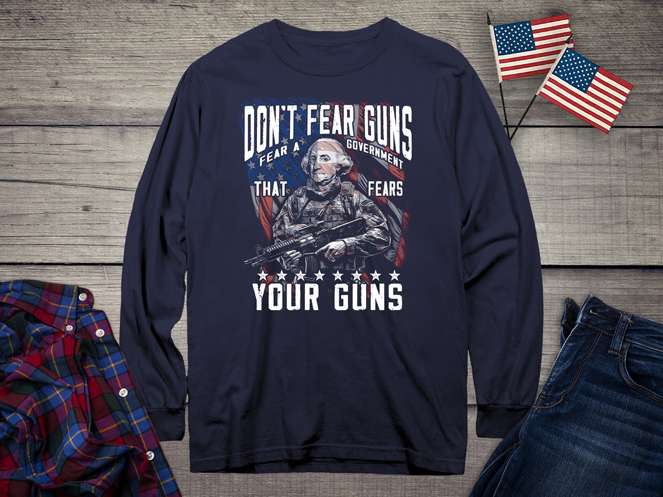 Don’t Fear Guns Long Sleeve Tee