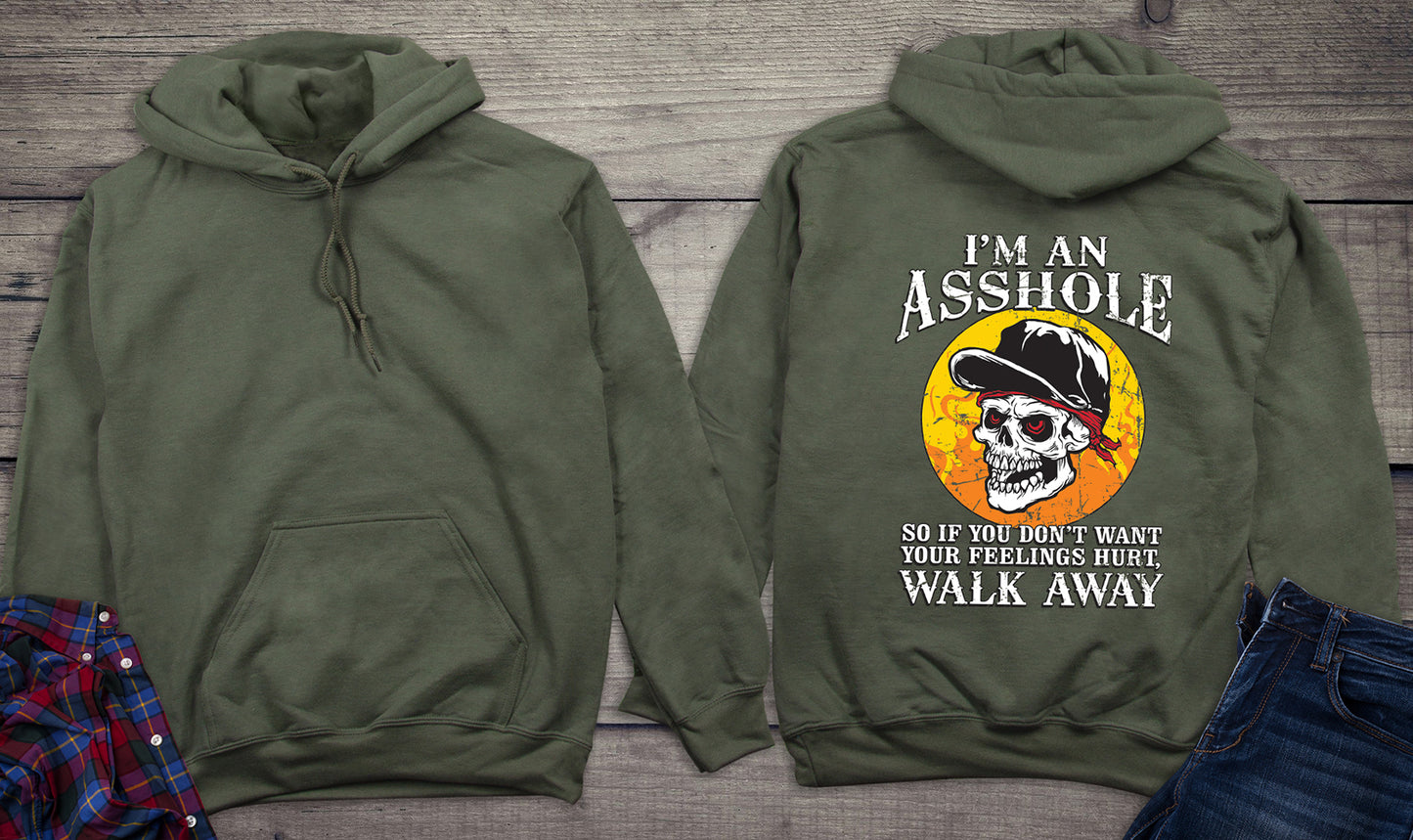 I’m An Asshole Hoodie