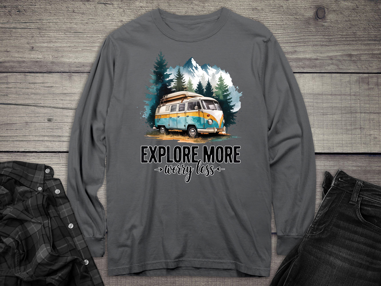 Explore More Worry Less Long Sleeve Tee