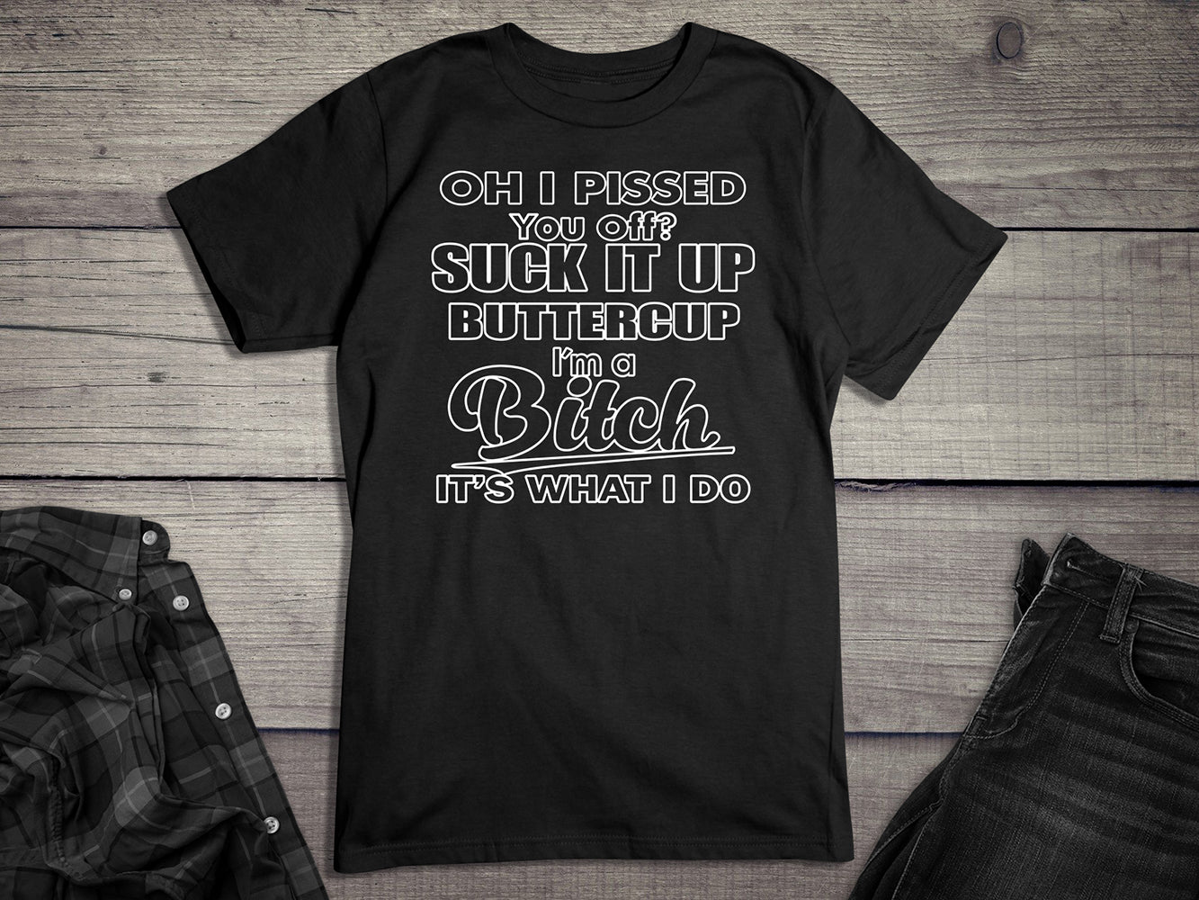 Suck It Up T-Shirt
