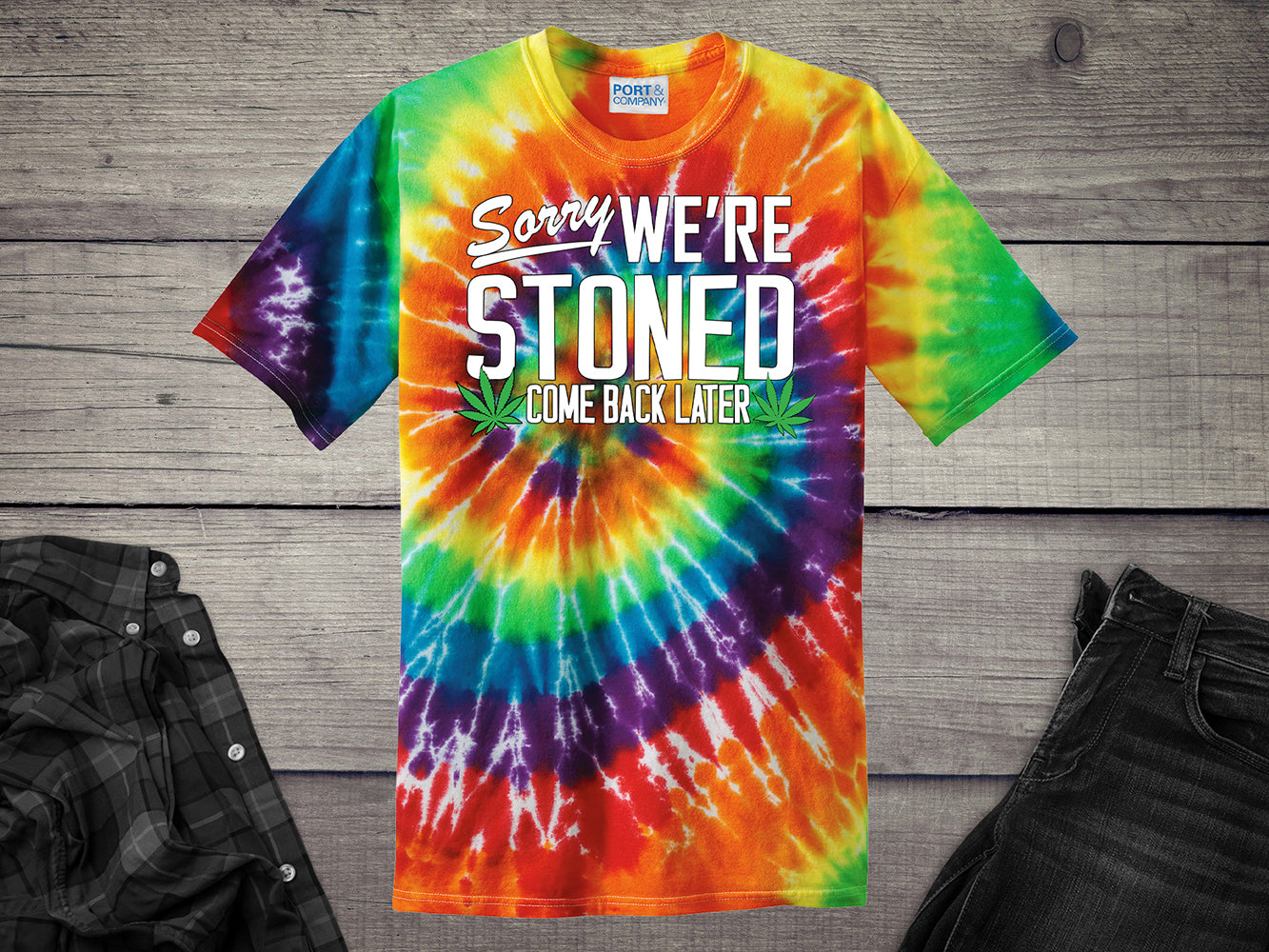 Sorry Stoned Tie-Dye T-Shirt