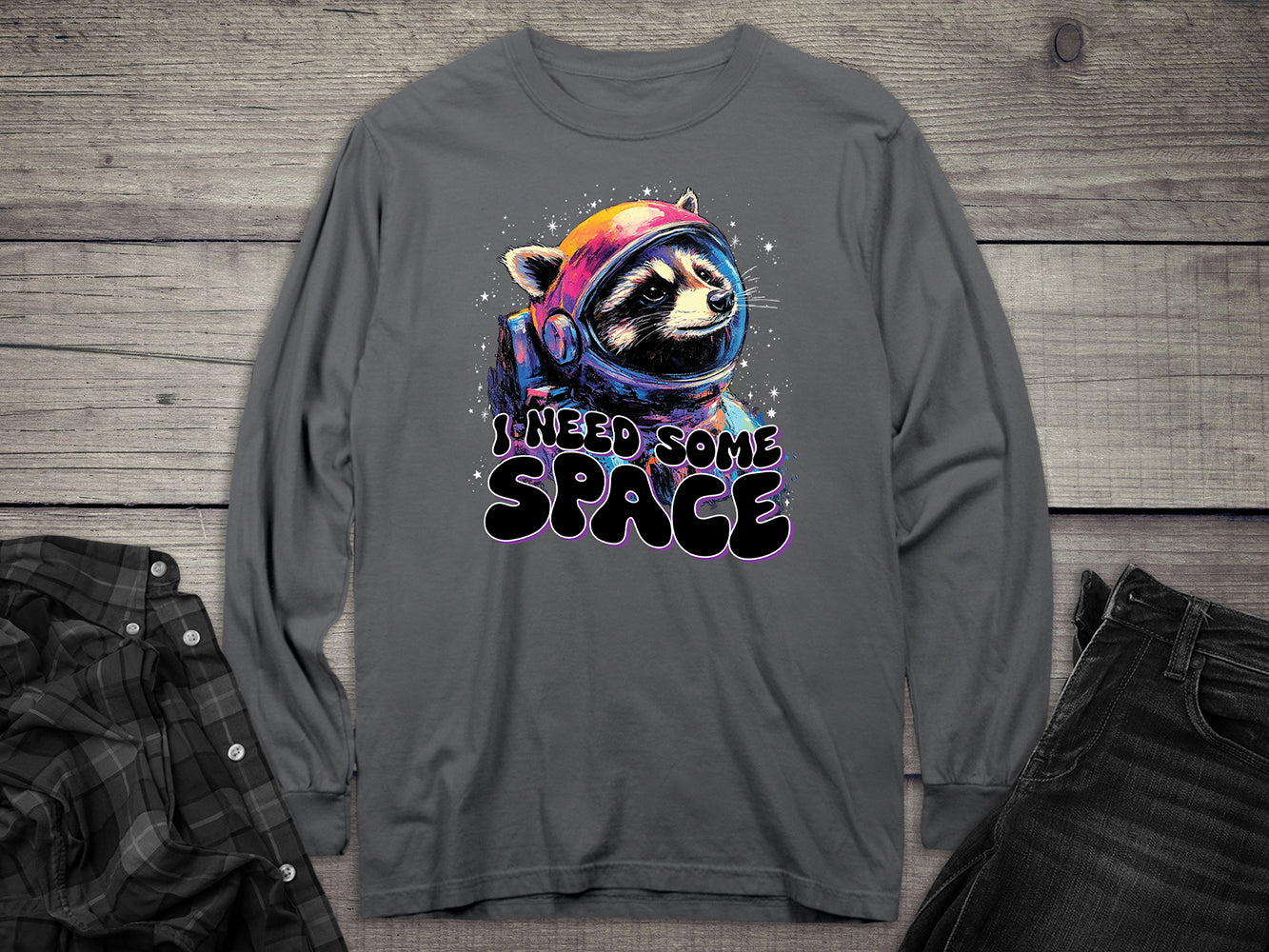 I Need Space Raccoon Long Sleeve Tee