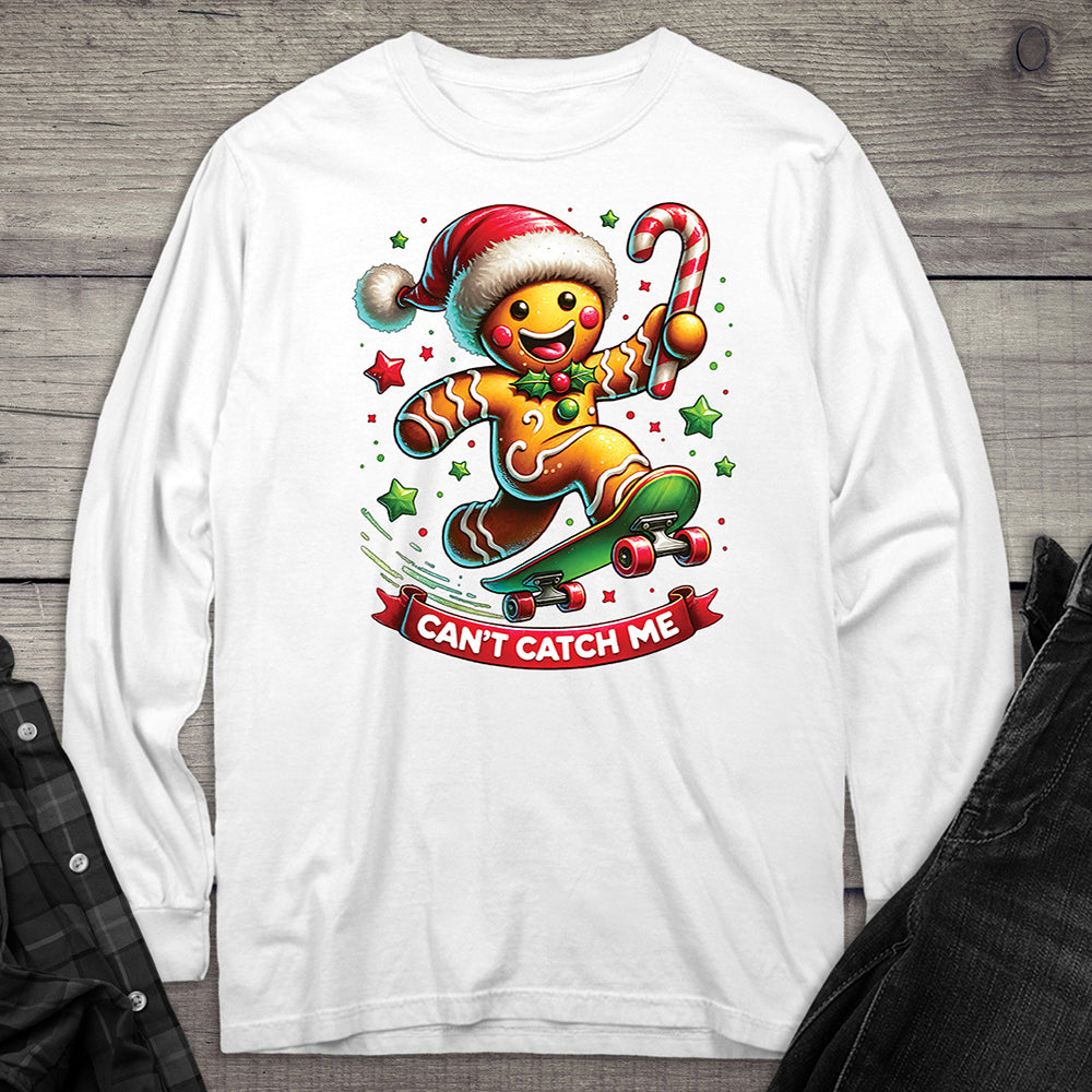 Can’t Catch Me Long Sleeve Tee