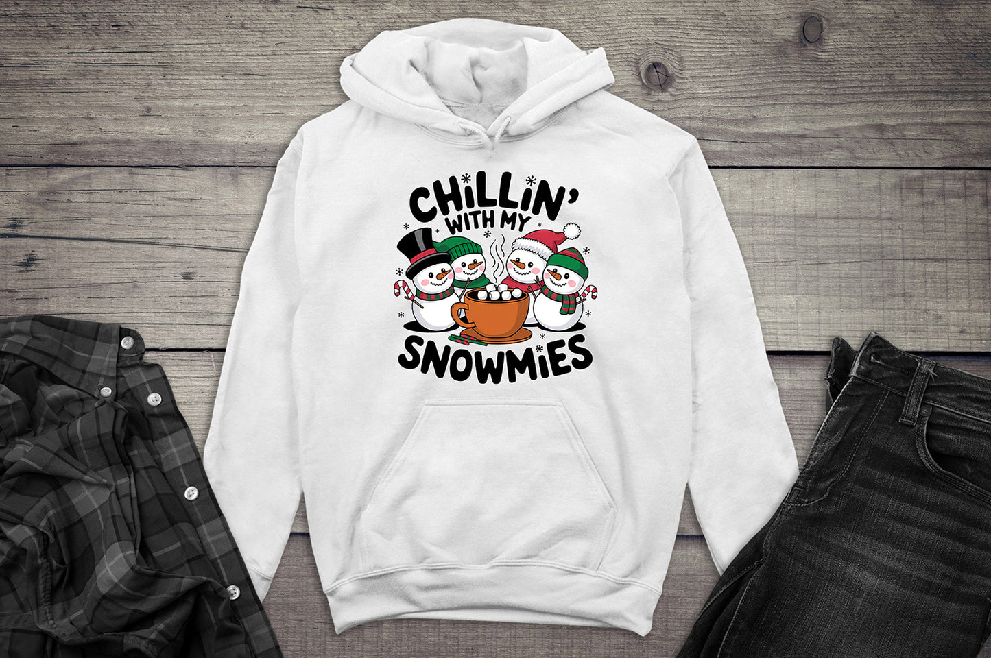 Chillin’ With My Snowmies Hoodie