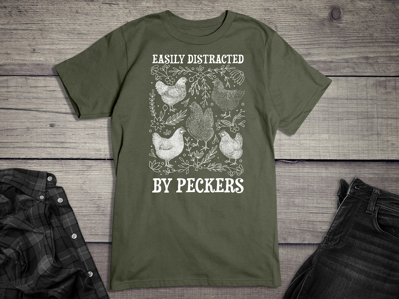 Easily Distracted By Peckers T-Shirt