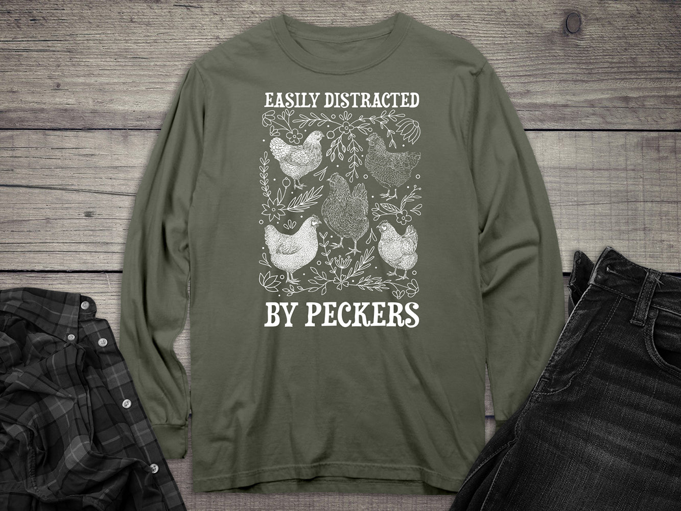 Easily Distracted By Peckers Long Sleeve Tee
