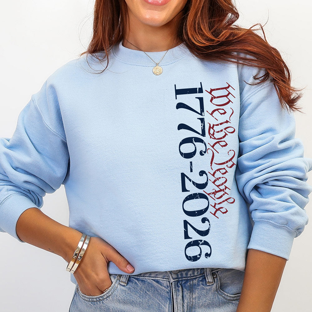 1776 To 2026 Sweatshirt