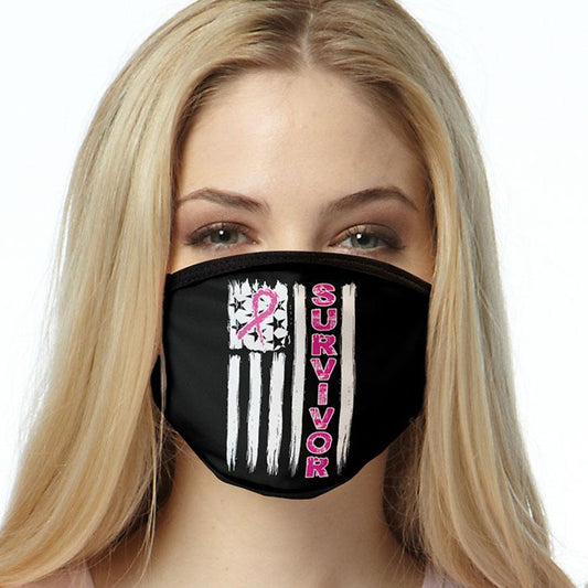 Cancer Survivor FACE MASK Cover Your Face Masks