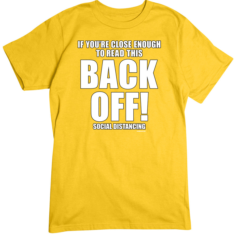 Back Off T-Shirt