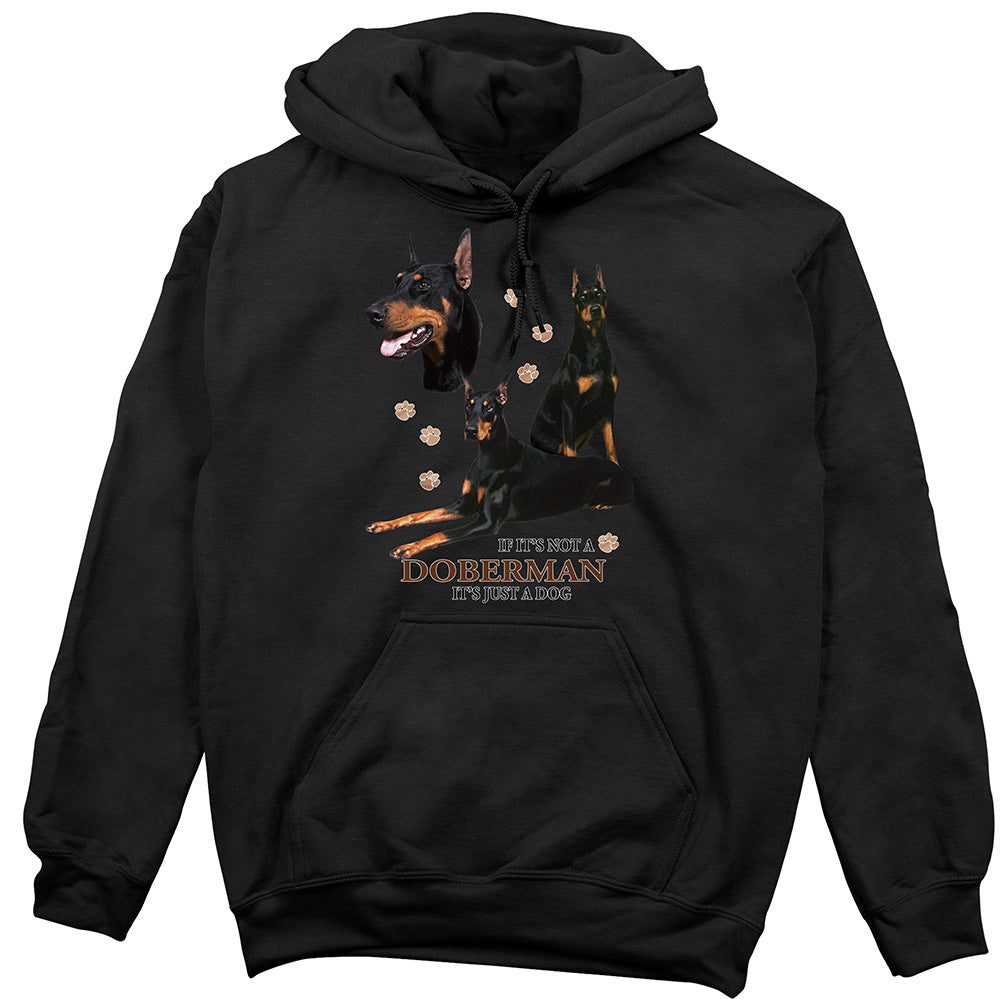 Doberman Hoodie, Not Just a Dog
