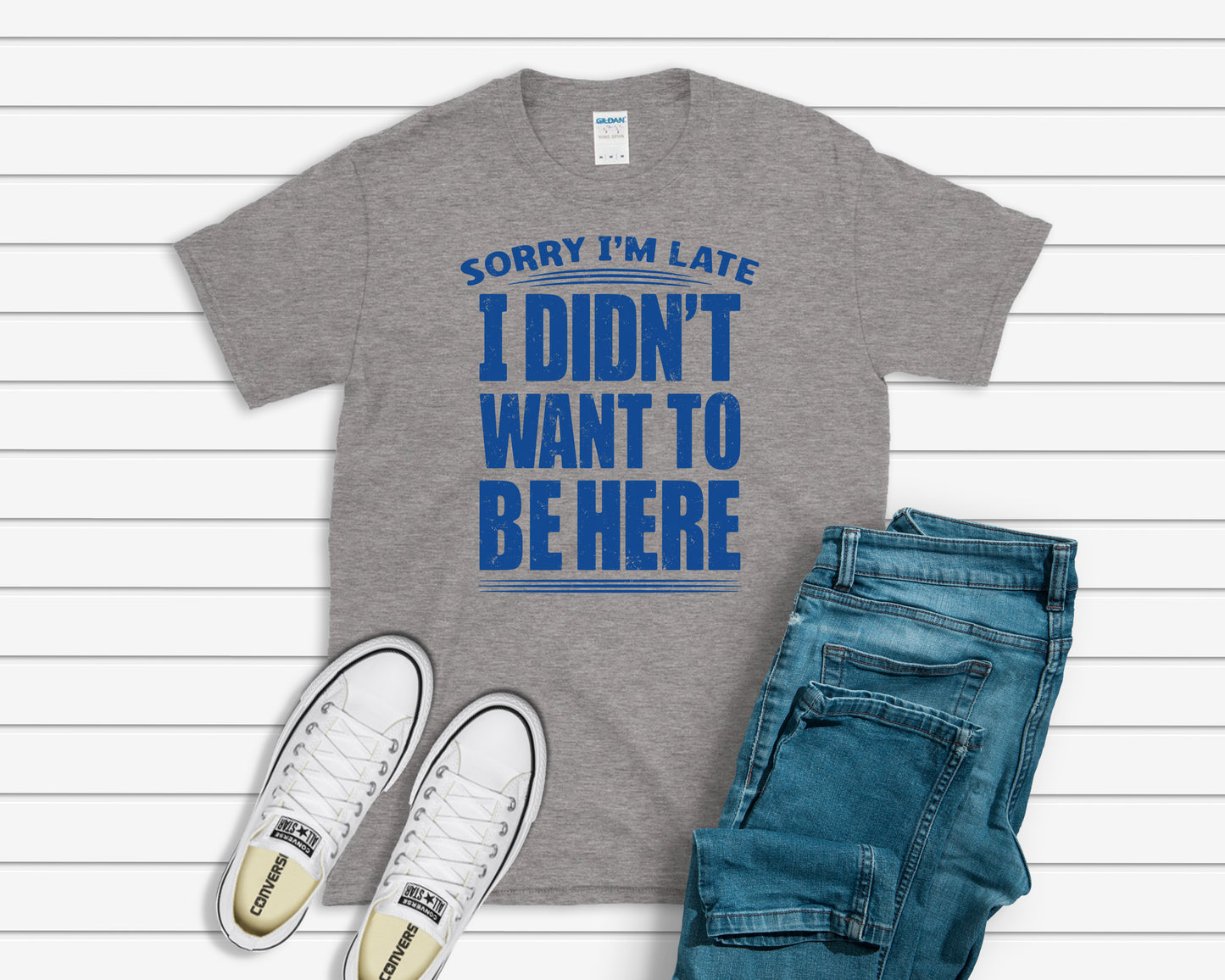 Funny T-Shirt, Sorry I'm Late Tee