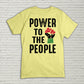 Black Lives Matter T-Shirt, Power To the People Tee