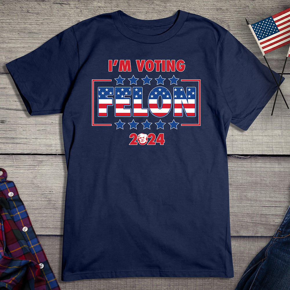 Voting Felon T-Shirt