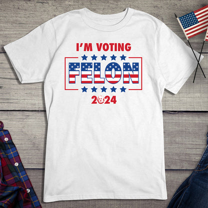 Voting Felon T-Shirt