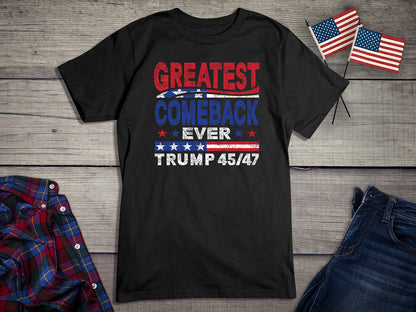 Greatest Comeback Ever T-Shirt