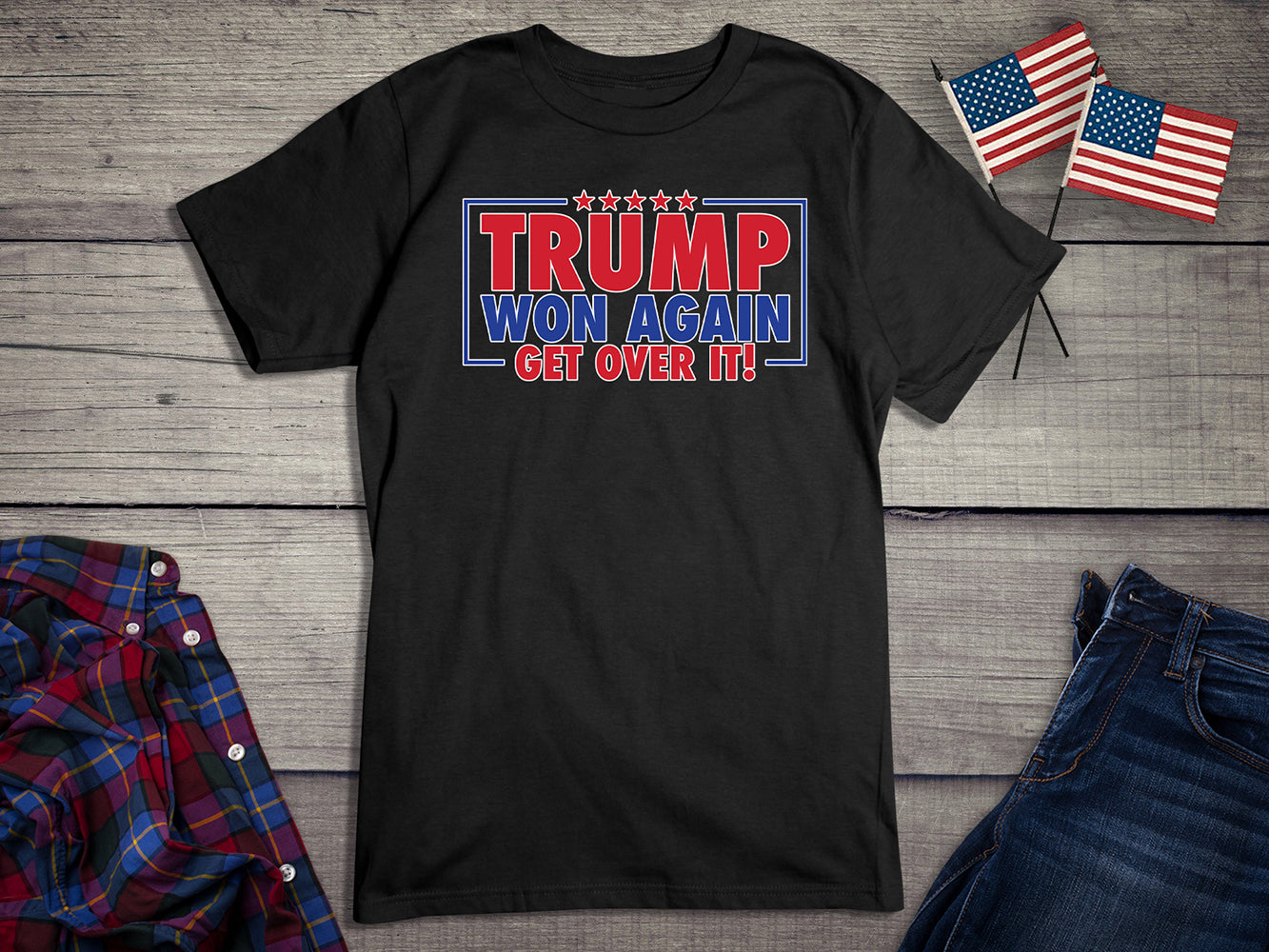 Trump Won Again T-Shirt