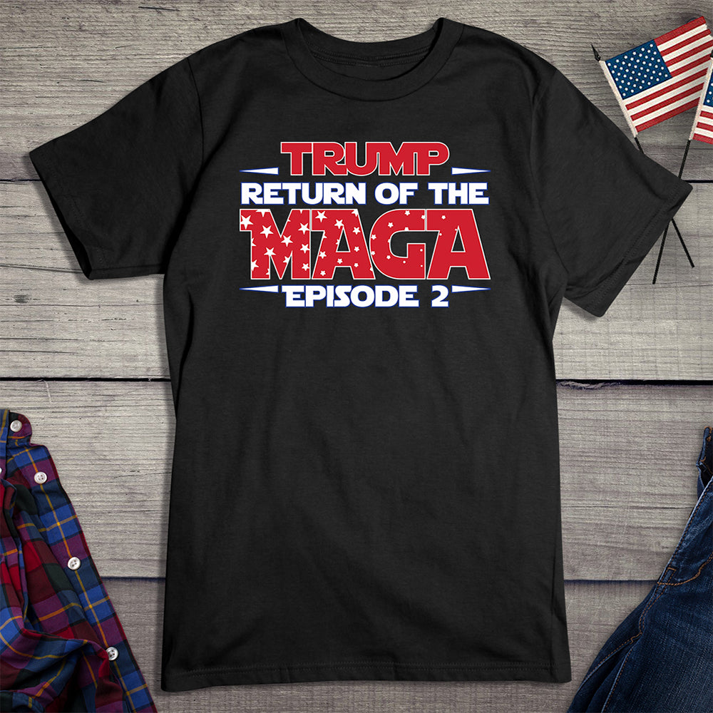 The Return Of Maga T-Shirt