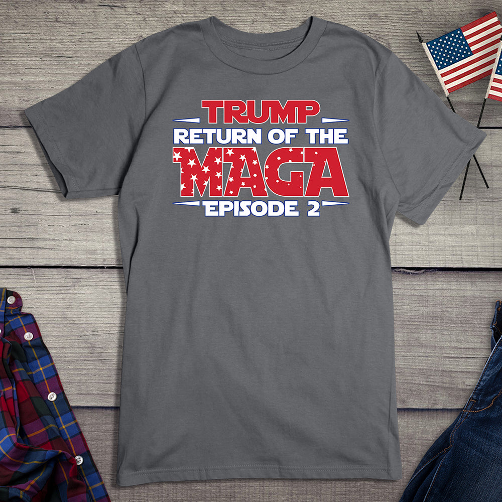 The Return Of Maga T-Shirt