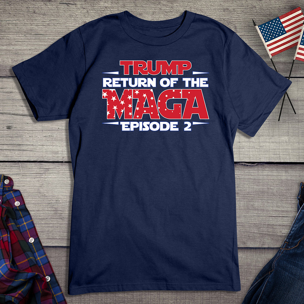 The Return Of Maga T-Shirt