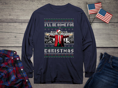 Home For Christmas Sweater Long Sleeve Tee