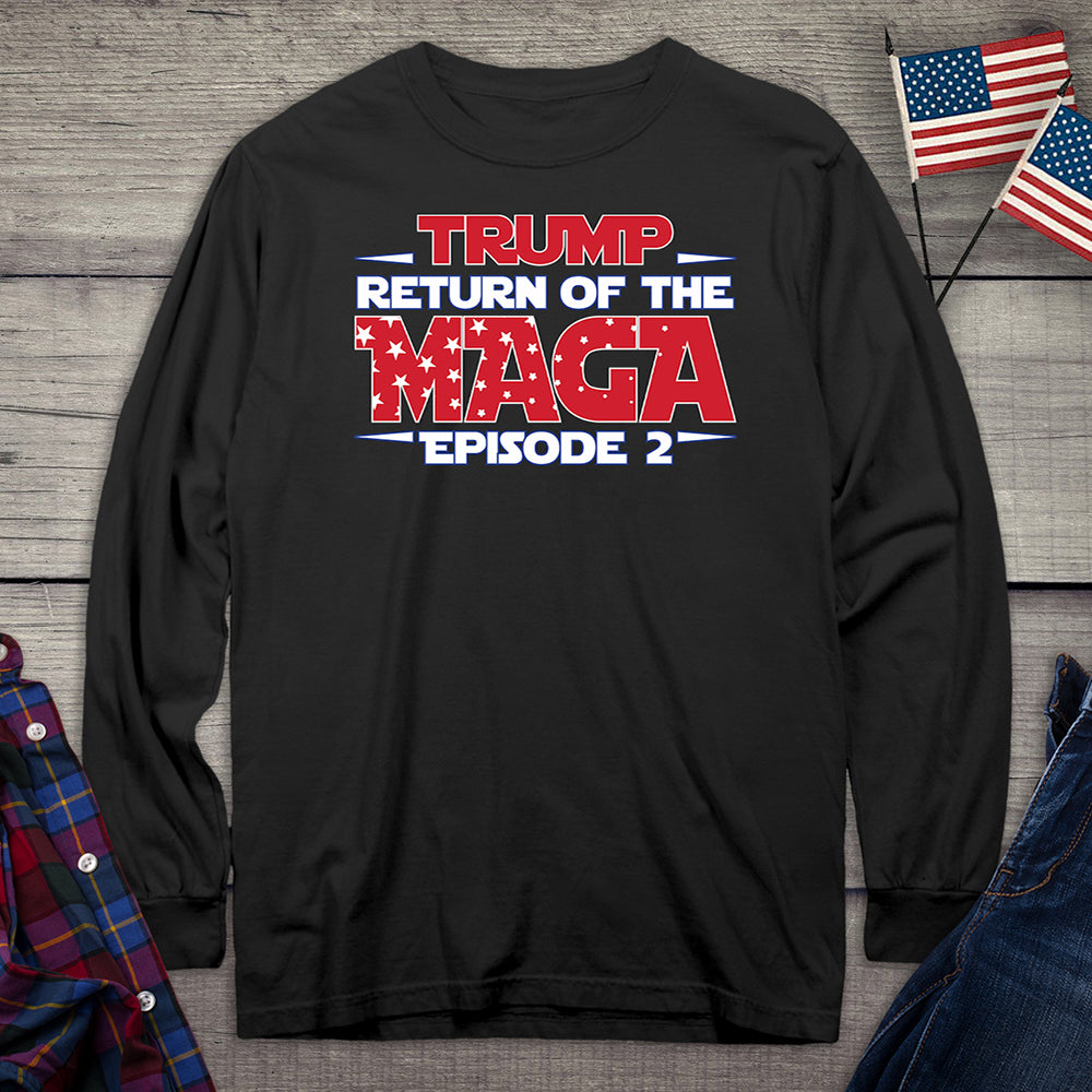 The Return Of Maga Long Sleeve Tee