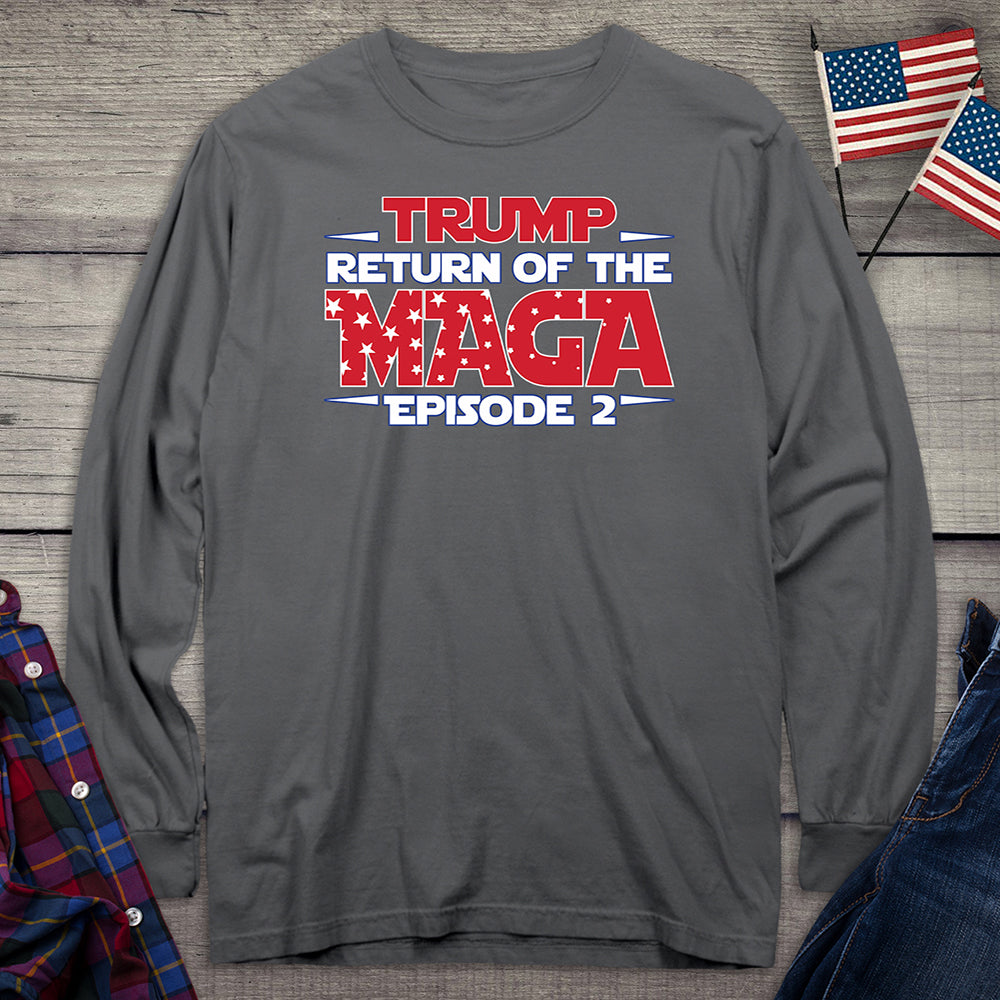 The Return Of Maga Long Sleeve Tee