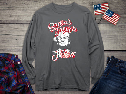 Santas Favorite Felon Long Sleeve Tee