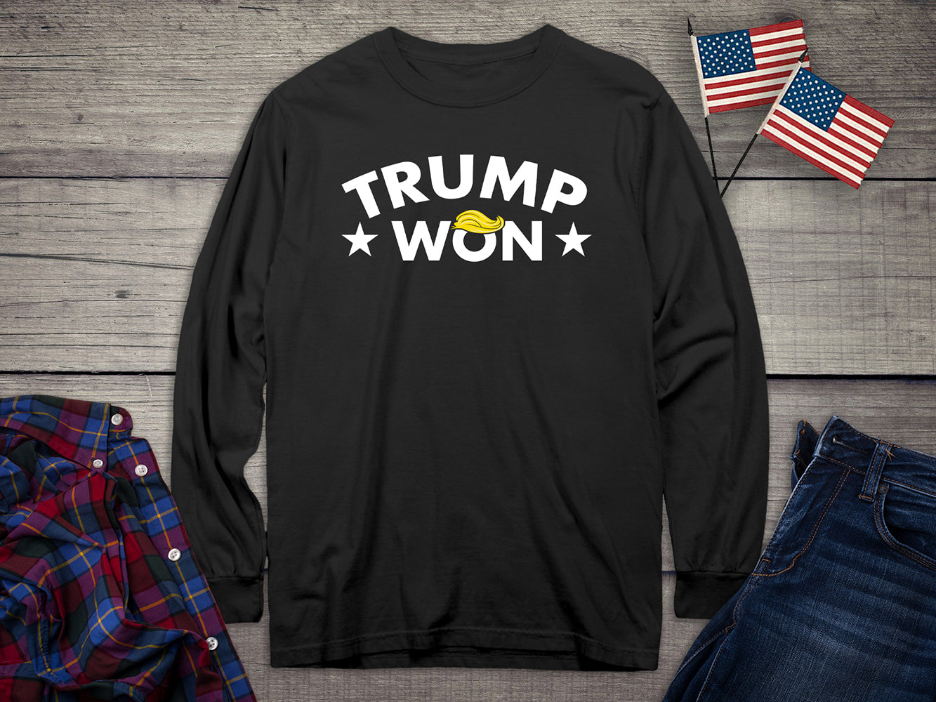 Trump Won Hair Long Sleeve Tee