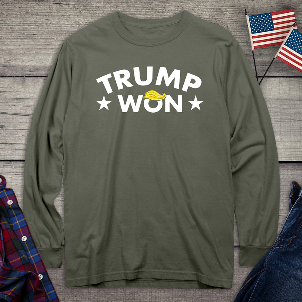 Trump Won Hair Long Sleeve Tee