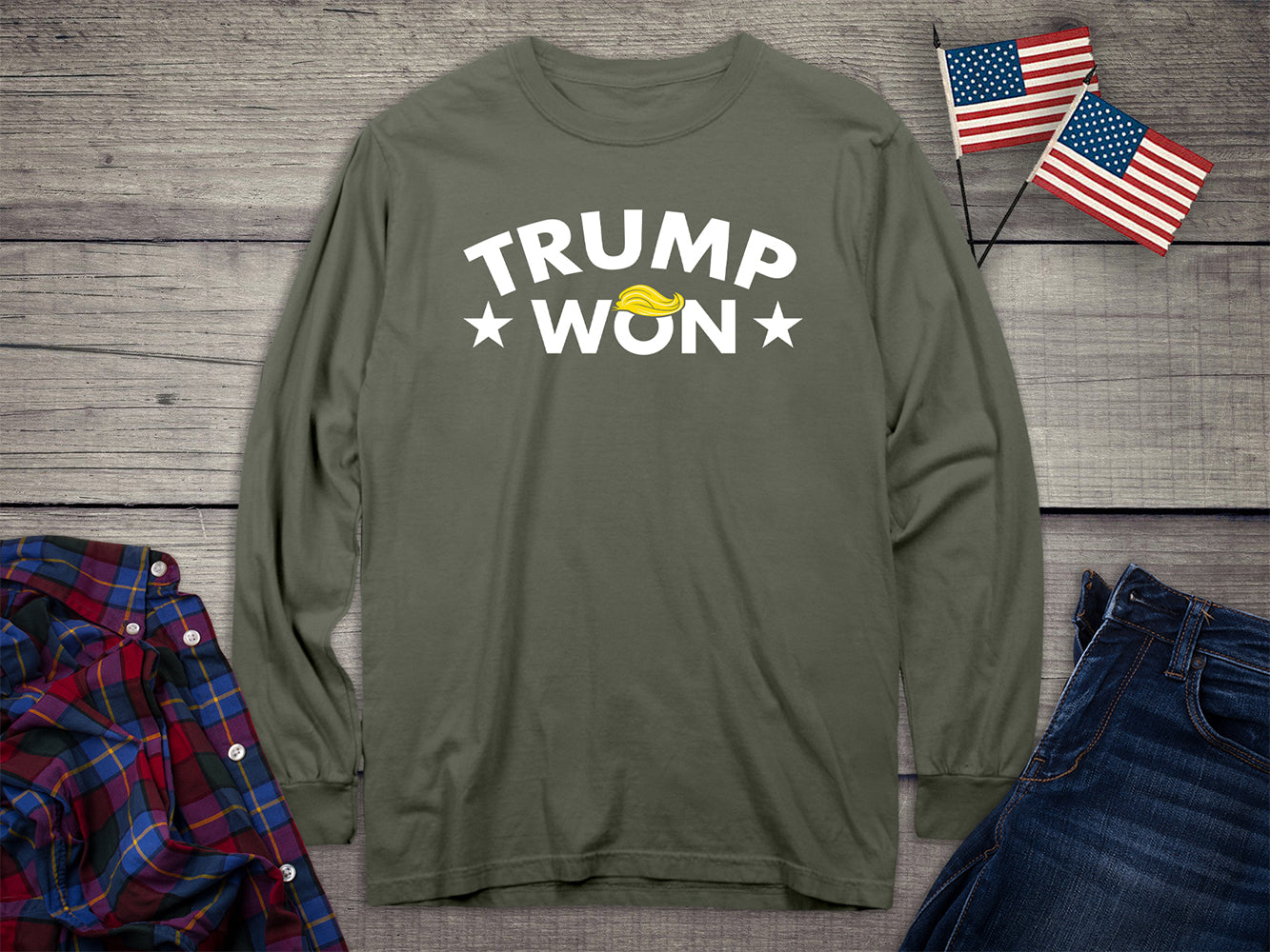 Trump Won Hair Long Sleeve Tee