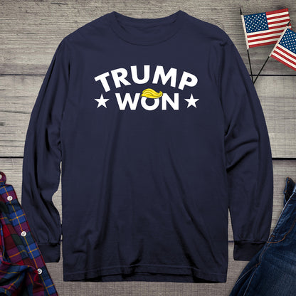 Trump Won Hair Long Sleeve Tee