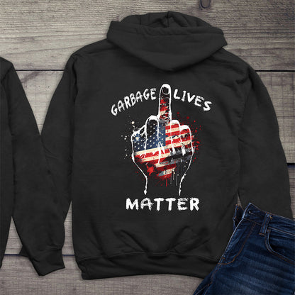 Garbage Lives Matter With Crest Hoodie