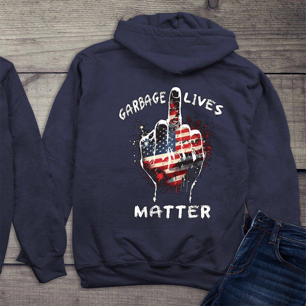 Garbage Lives Matter With Crest Hoodie