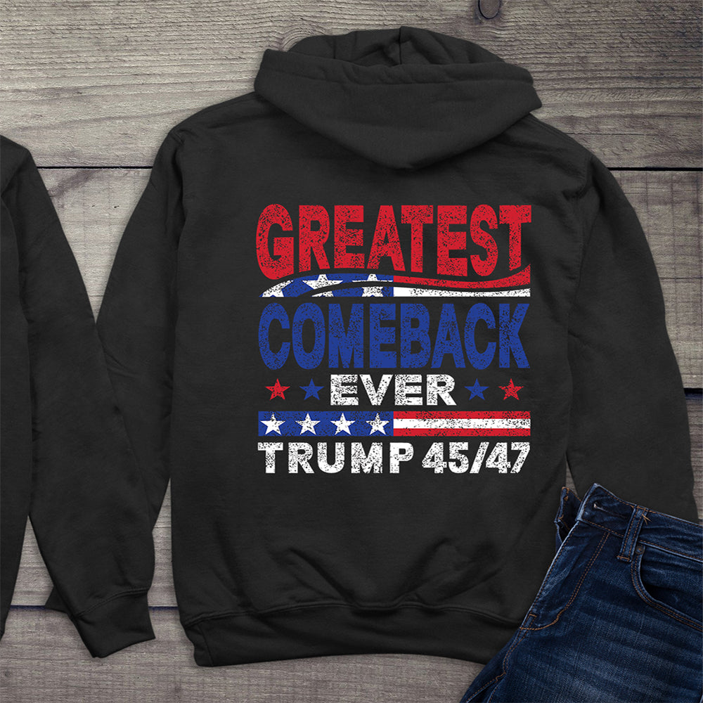 Greatest Comeback Ever With Crest Hoodie