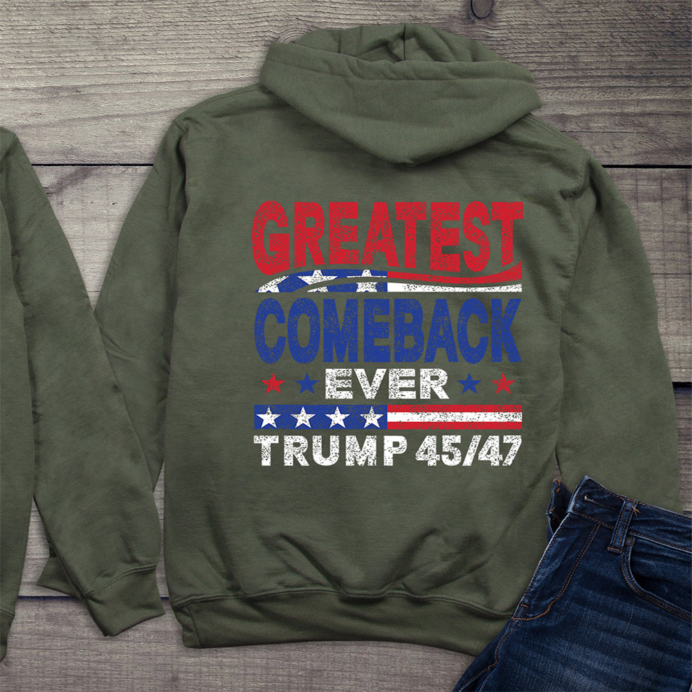 Greatest Comeback Ever With Crest Hoodie