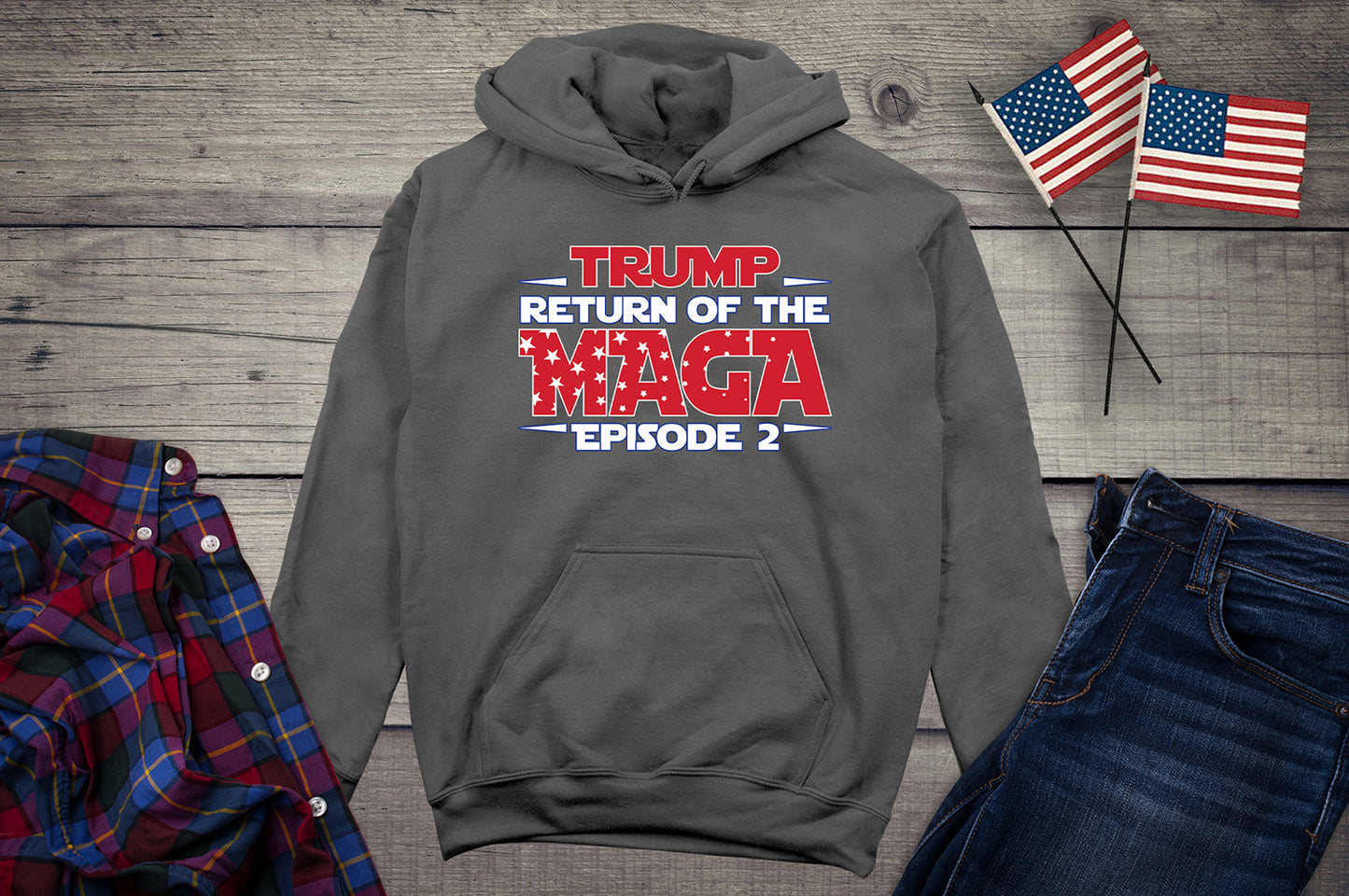 The Return Of Maga With Hoodie