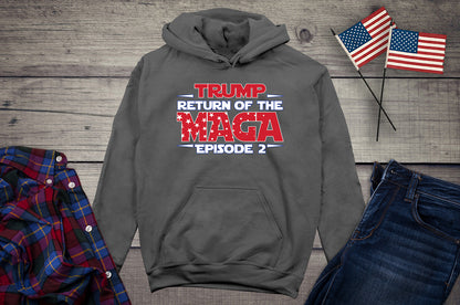 The Return Of Maga With Hoodie