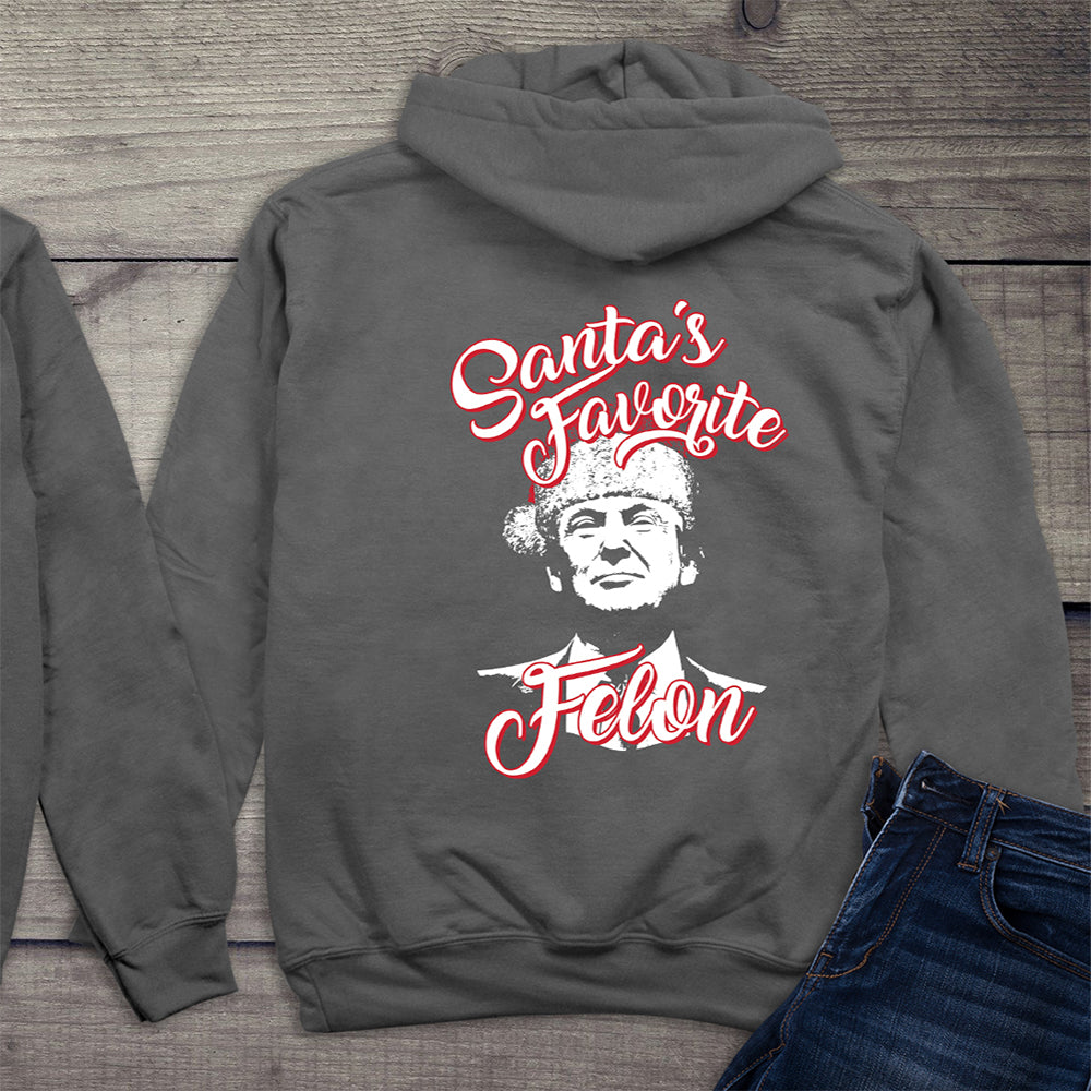 Santas Favorite Felon With Crest Hoodie