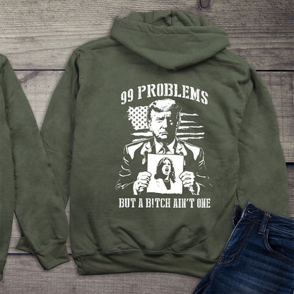 99 Problems With Crest Hoodie