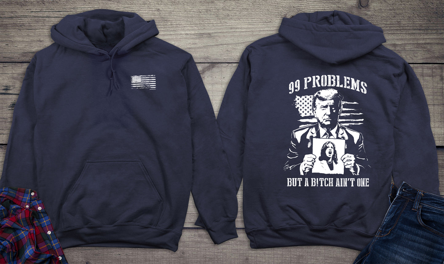 99 Problems With Crest Hoodie