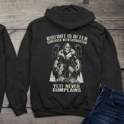Bigfoot Never Complains Hoodie