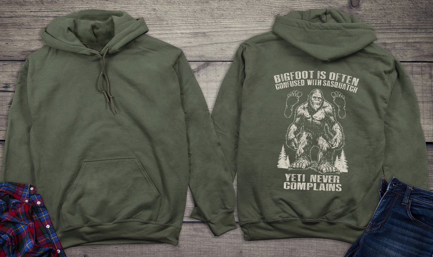 Bigfoot Never Complains Hoodie