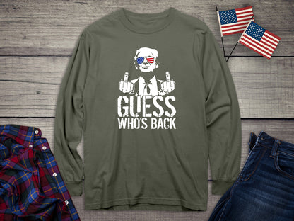 Guess Who’s Back Long Sleeve Tee