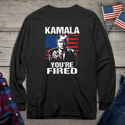 Kamala You’re Fired Long Sleeve Tee