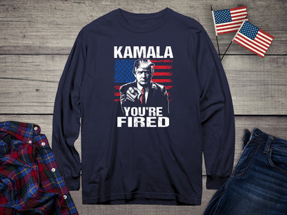 Kamala You’re Fired Long Sleeve Tee