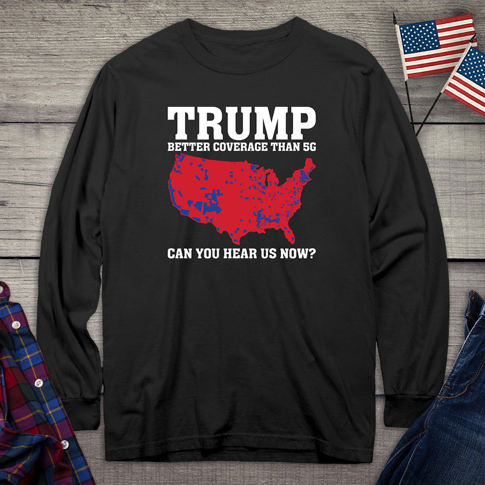 Trump Coverage Long Sleeve Tee