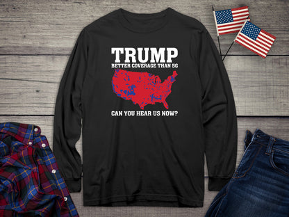 Trump Coverage Long Sleeve Tee