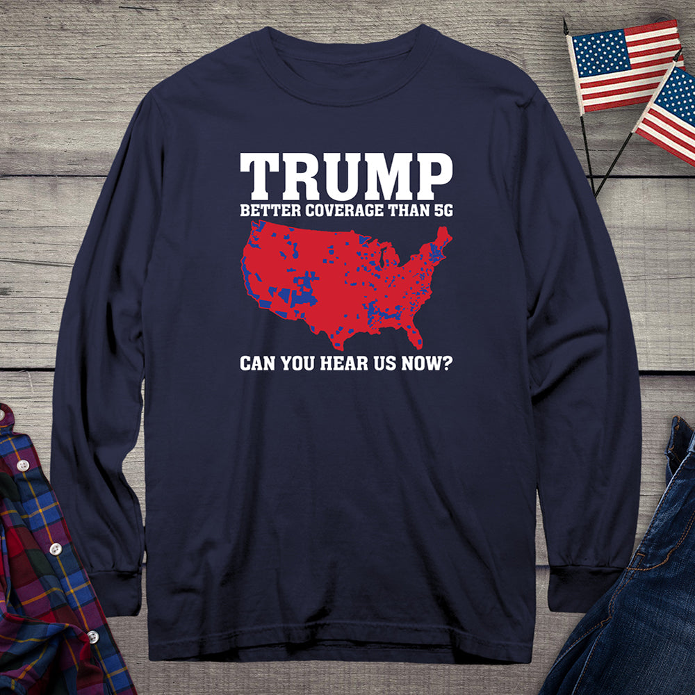 Trump Coverage Long Sleeve Tee